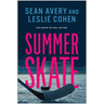 Summer Skate