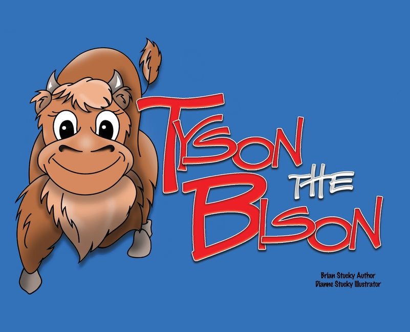 Tyson the Bison - Hardcover by Books by splitShops