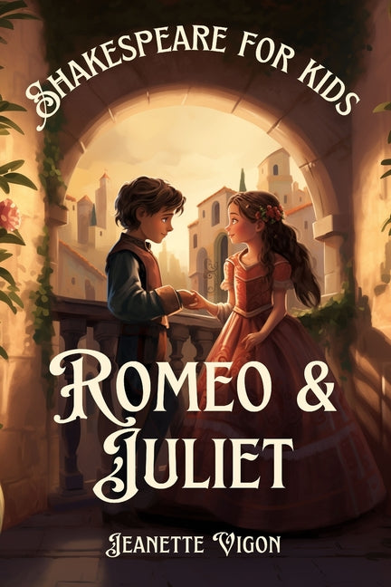 Romeo and Juliet Shakespeare for kids: Shakespeare in a language kids will understand and love - Paperback by Books by splitShops