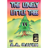 The Lonely Little Tree