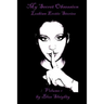 My Secret Obsession Erotic Lesbian Stories, Volume 1
