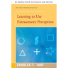 Learning to Use Extrasensory Perception