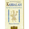 Kabbalah: The Way of the Jewish Mystic
