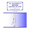 The Machinist's Second Bedside Reader: and The Bullseye Mixture