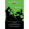 New Age Politics: Our Only Real Alternative