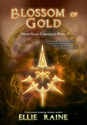 Blossom of Gold: YA Dark Fantasy Adventure - Hardcover by Books by splitShops