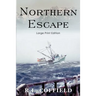 Northern Escape