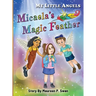 My Little Angels, Micaela's Magic Feather