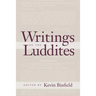 Writings of the Luddites