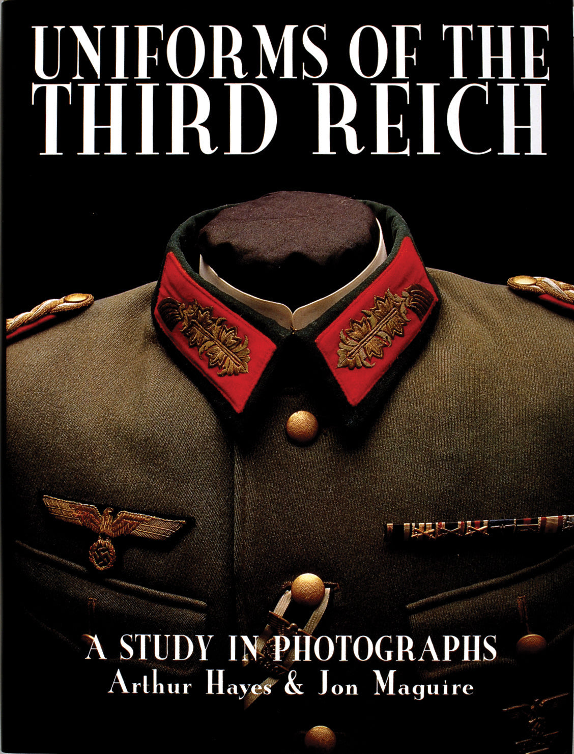 Uniforms of the Third Reich by Schiffer Publishing