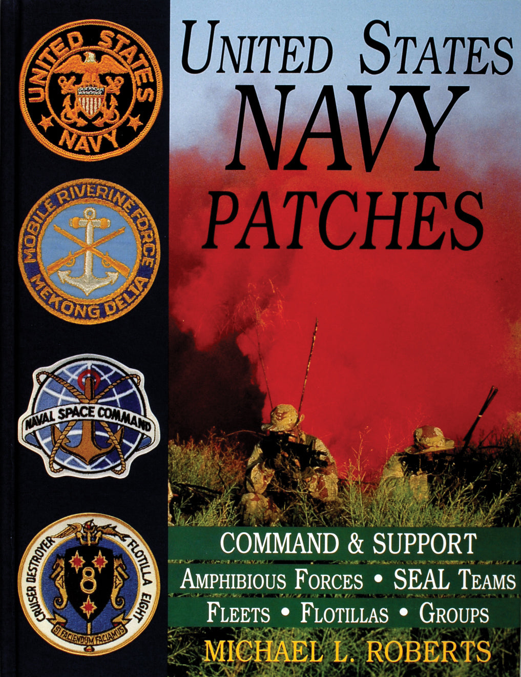 United States Navy Patches Series by Schiffer Publishing