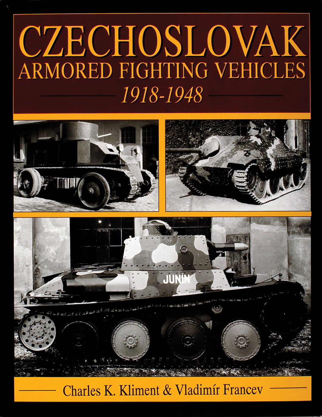 Czechoslovak Armored Fighting Vehicles 1918-1948 by Schiffer Publishing