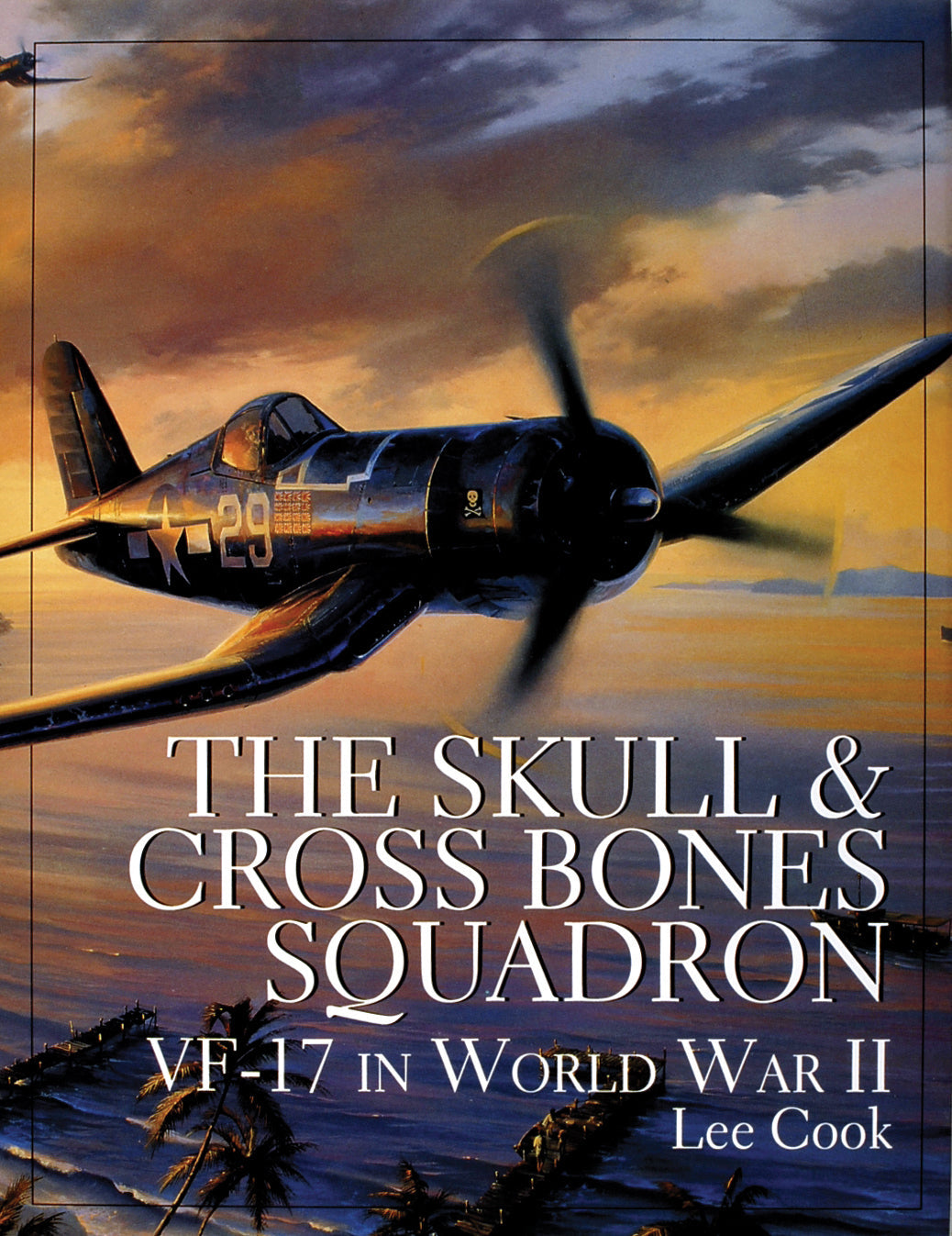 The Skull & Crossbones Squadron by Schiffer Publishing