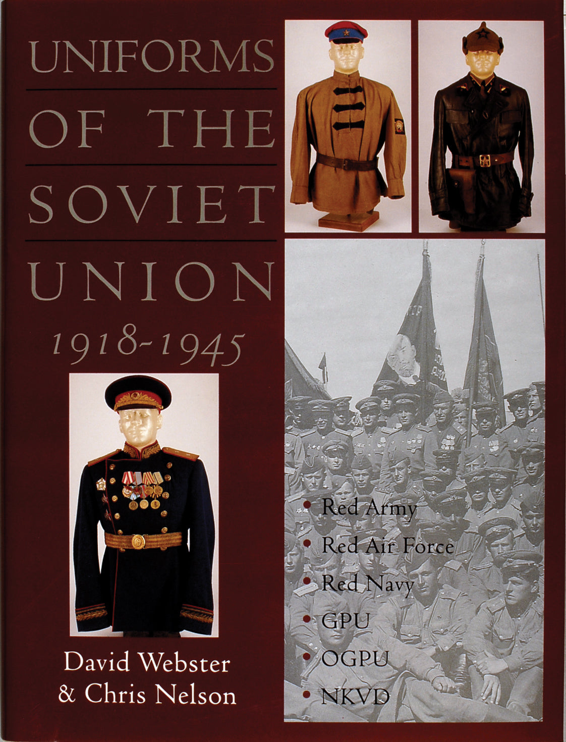 Uniforms of the Soviet Union 1918-1945 by Schiffer Publishing