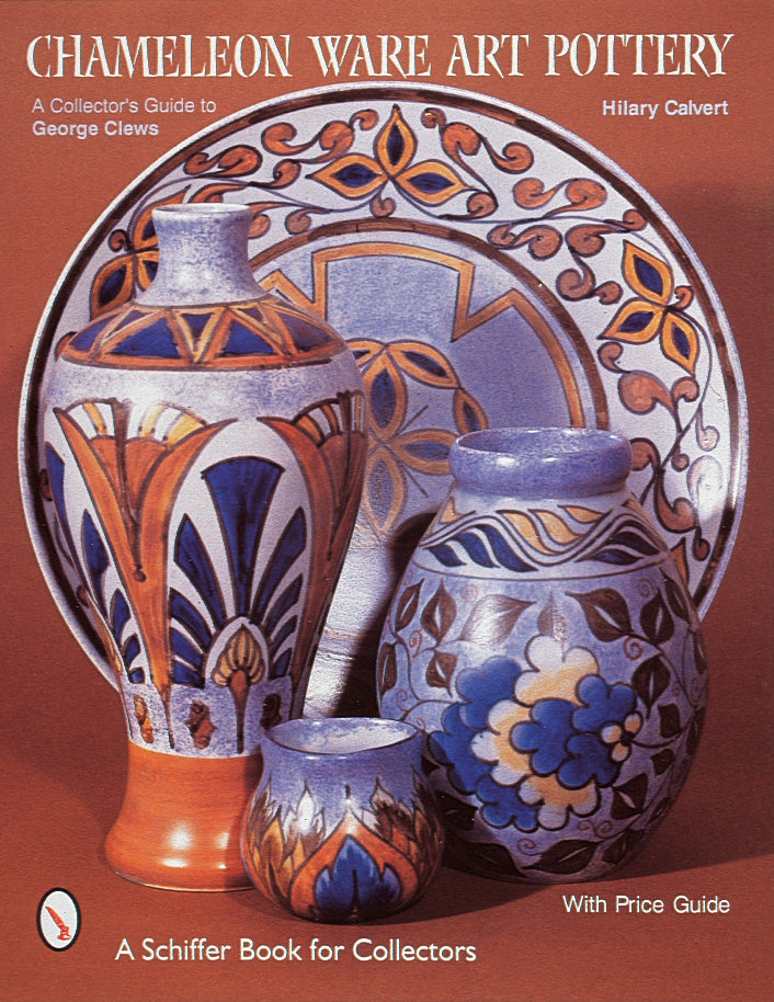 Chameleon Ware Art Pottery by Schiffer Publishing