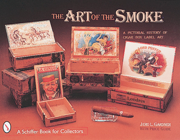 The Art of the Smoke by Schiffer Publishing