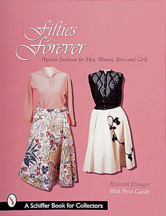 Fifties Forever! by Schiffer Publishing