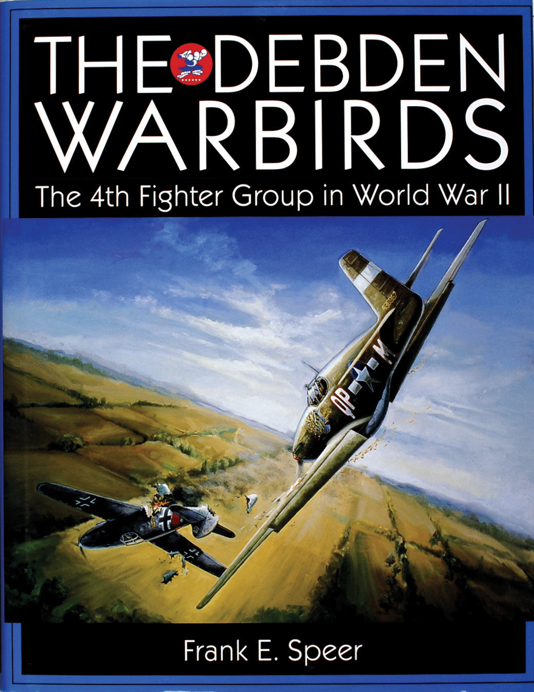 The Debden Warbirds by Schiffer Publishing