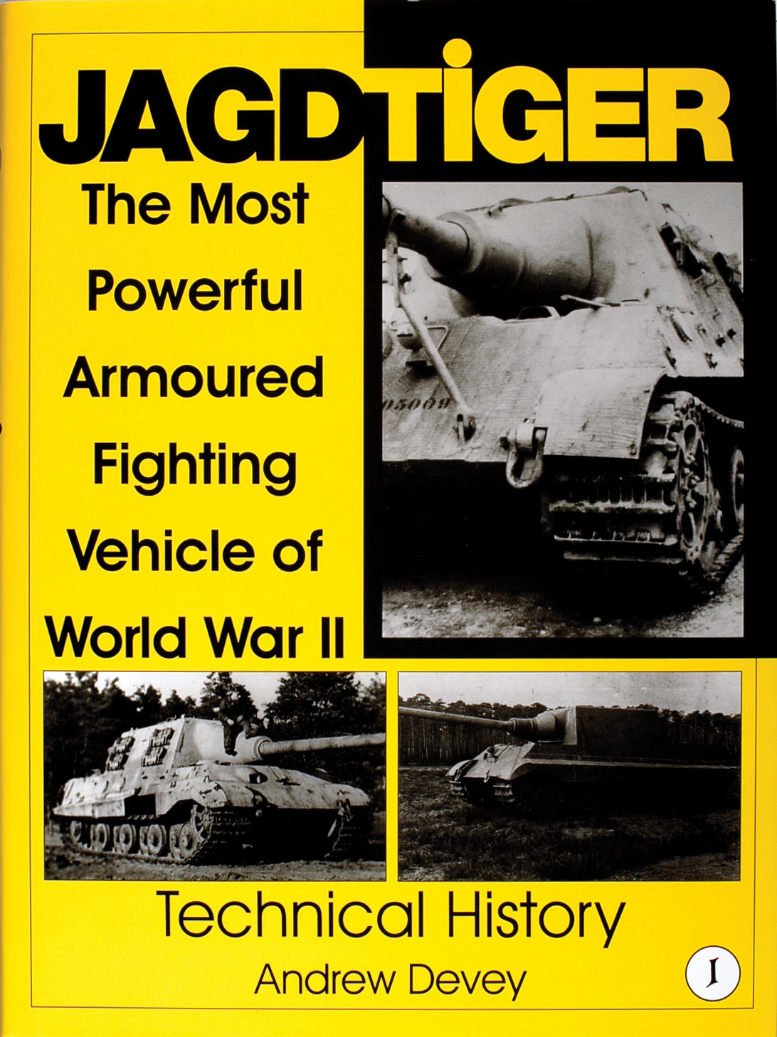 Jagdtiger by Schiffer Publishing