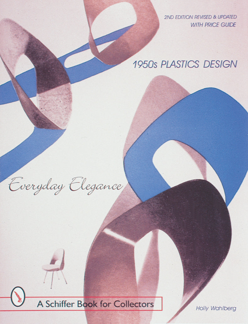 1950s Plastics Design by Schiffer Publishing