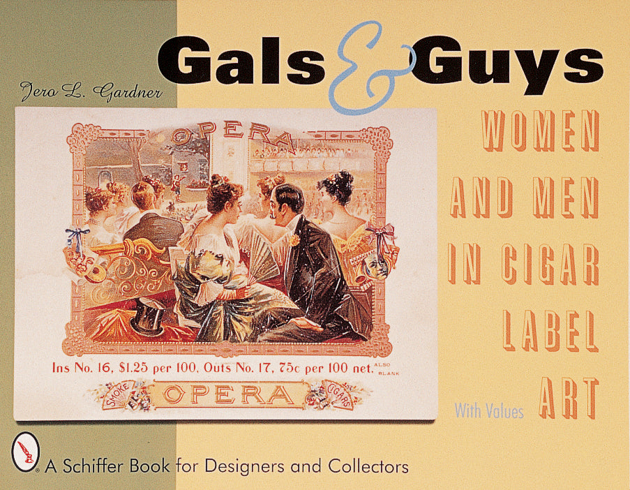 Gals & Guys by Schiffer Publishing