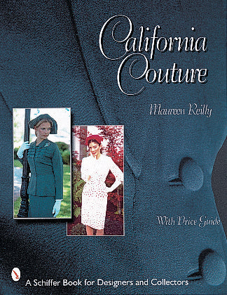 California Couture by Schiffer Publishing