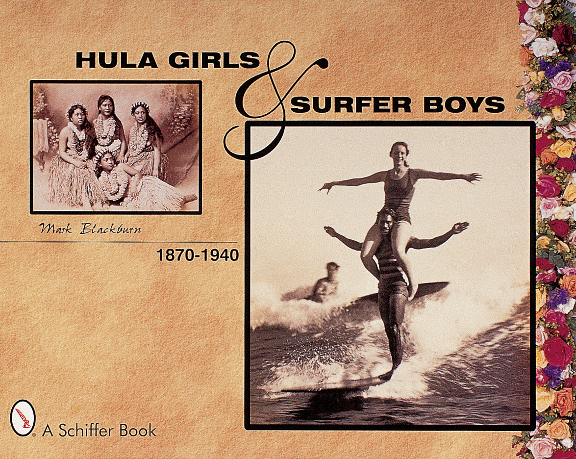 Hula Girls and Surfer Boys by Schiffer Publishing