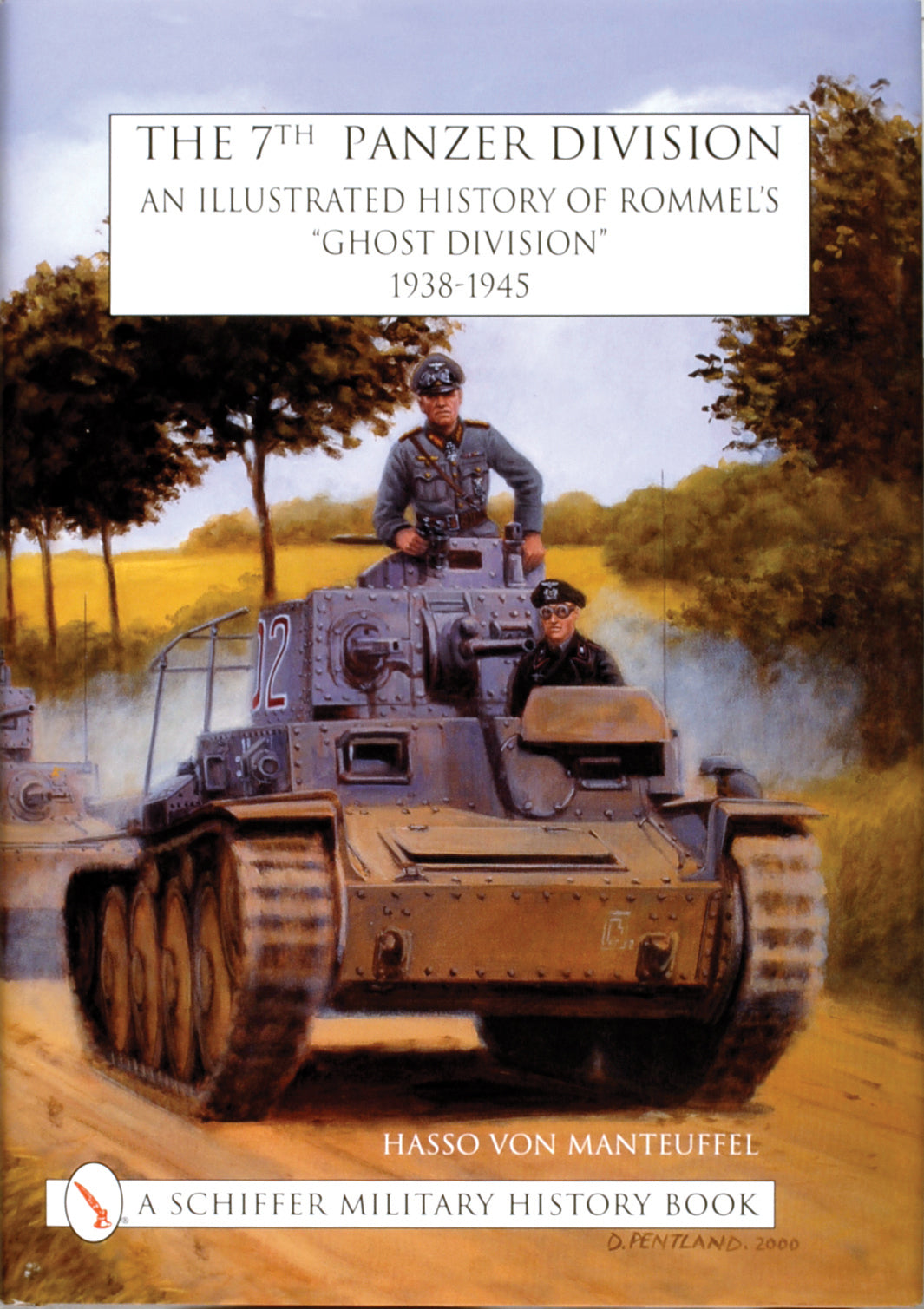 The 7th Panzer Division by Schiffer Publishing