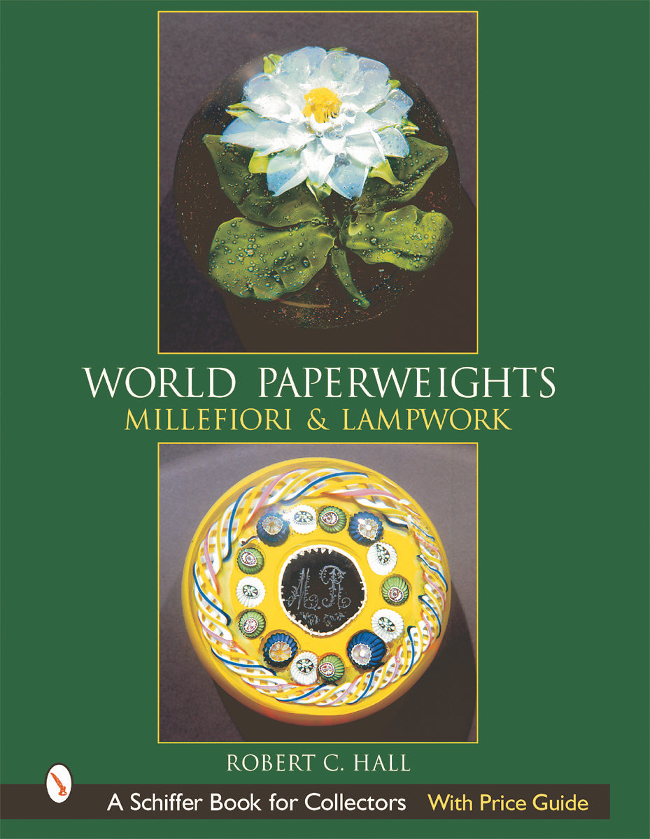 World Paperweights by Schiffer Publishing