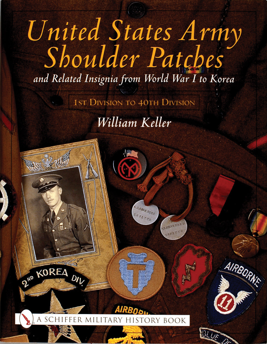 United States Army Shoulder Patches and Related Insignia by Schiffer Publishing