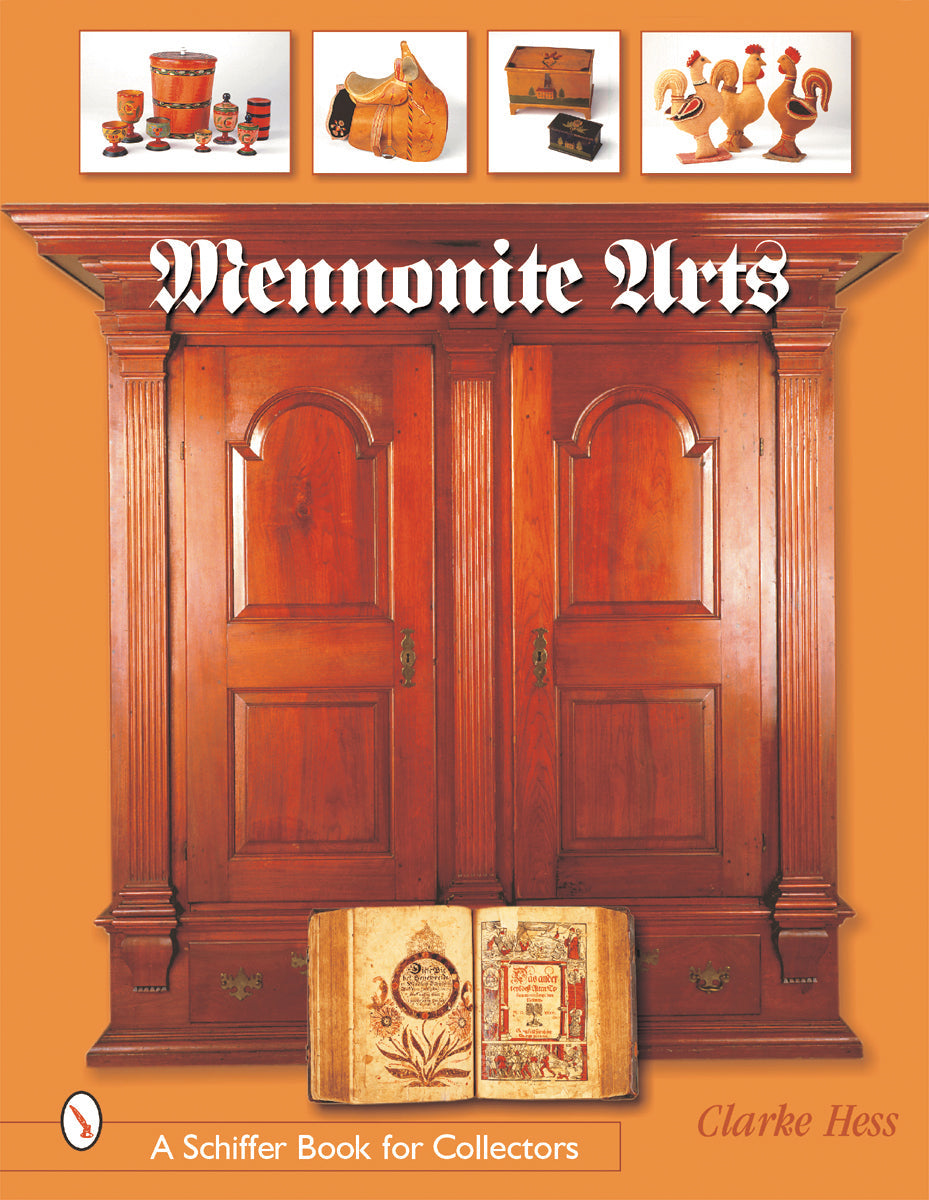 Mennonite Arts by Schiffer Publishing