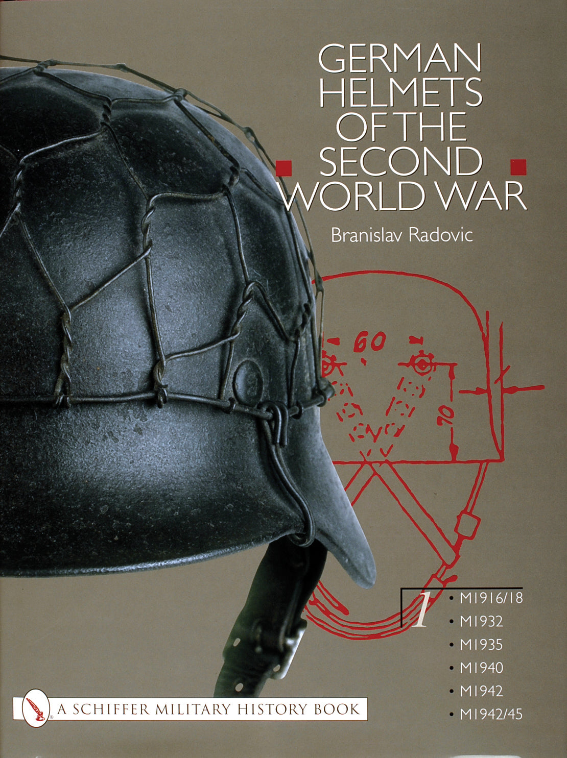 German Helmets of the Second World War by Schiffer Publishing