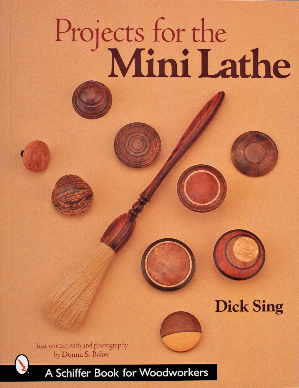 Projects for the Mini Lathe by Schiffer Publishing