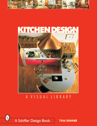 Kitchen Design by Schiffer Publishing