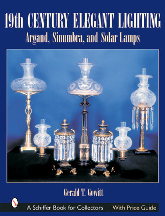 19th Century Elegant Lighting by Schiffer Publishing