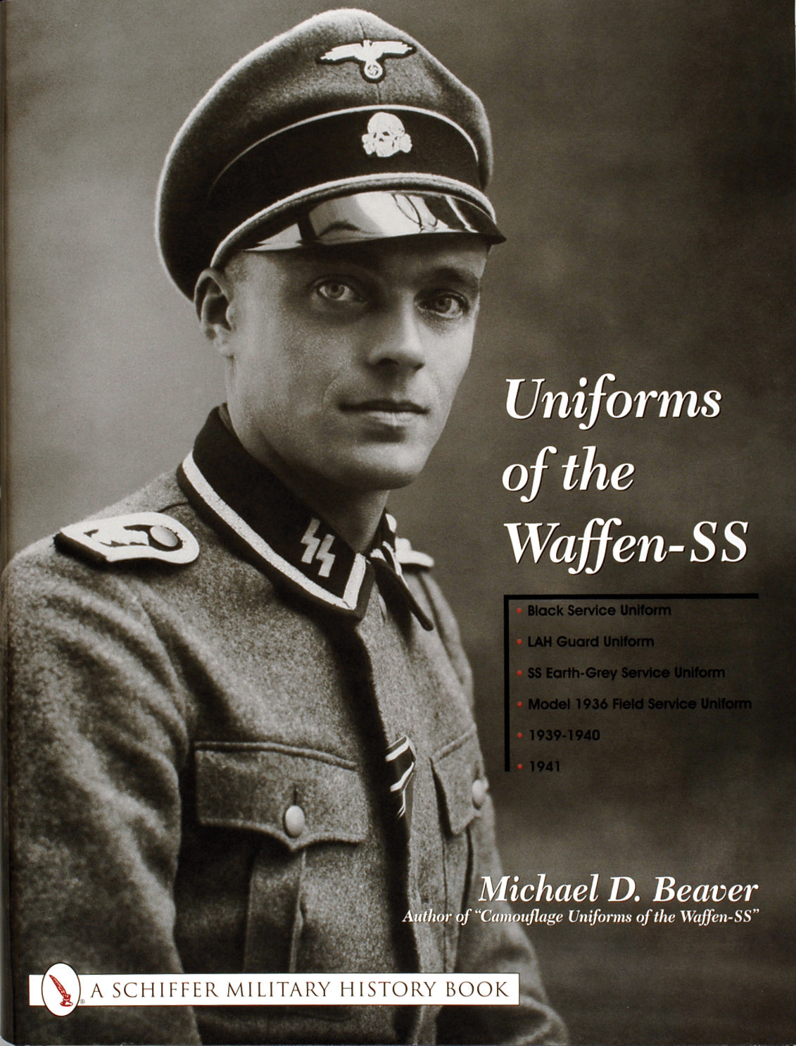 Uniforms of the Waffen-SS by Schiffer Publishing