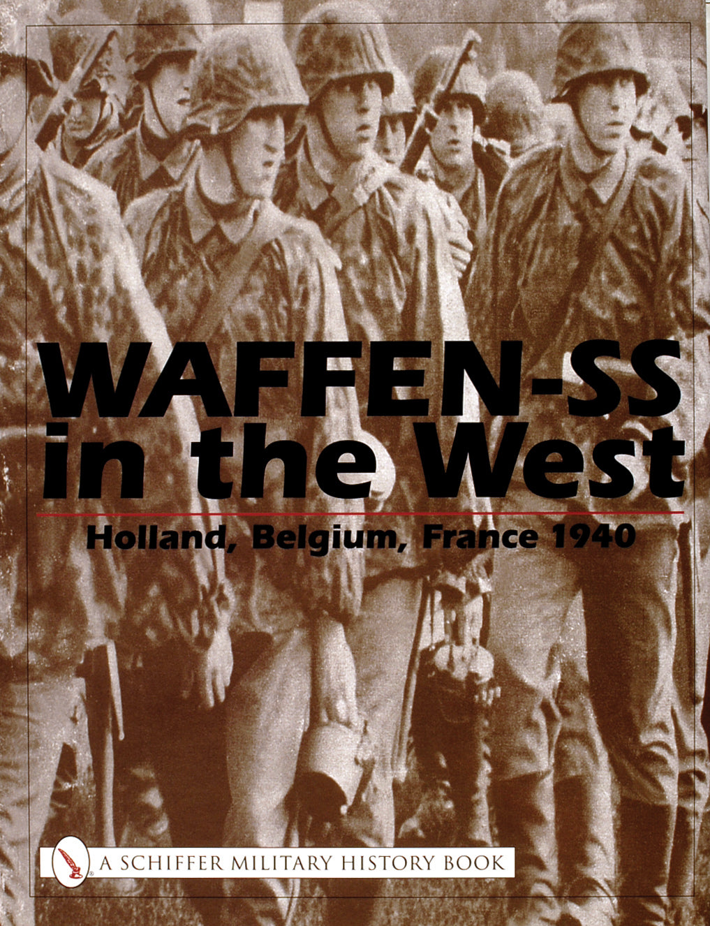 Waffen-SS in the West by Schiffer Publishing