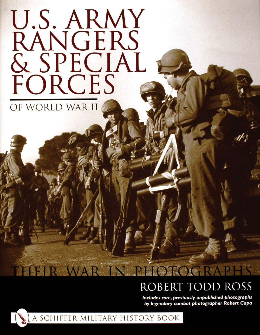 U.S. Army Rangers & Special Forces of World War II by Schiffer Publishing