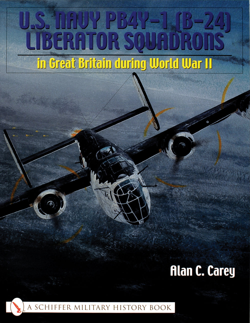 U.S. Navy PB4Y-1 (B-24) Liberator Squadrons by Schiffer Publishing