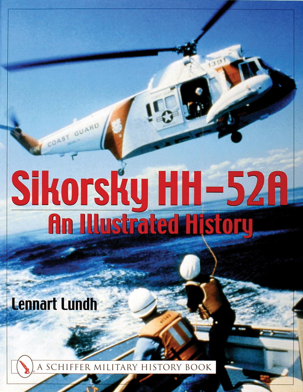 Sikorsky HH-52A by Schiffer Publishing