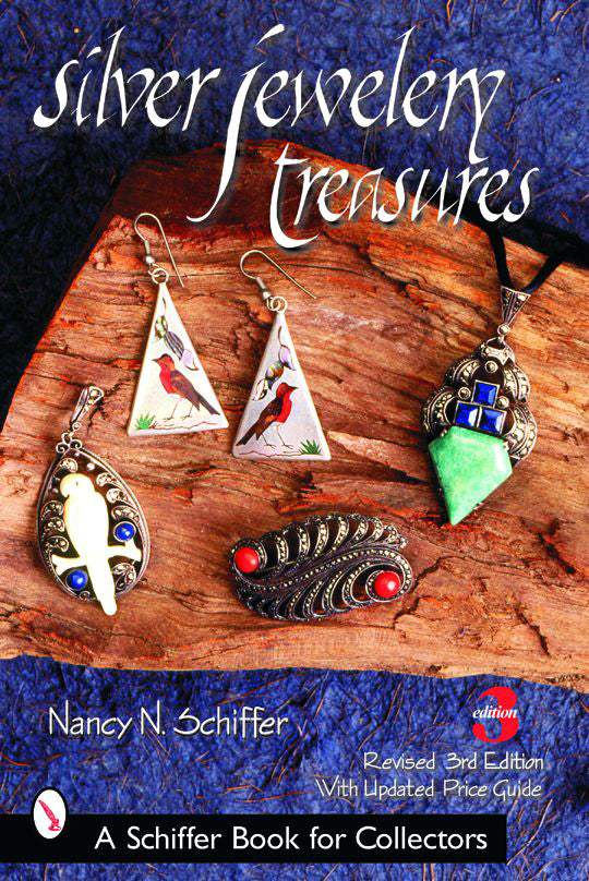 Silver Jewelry Treasures by Schiffer Publishing