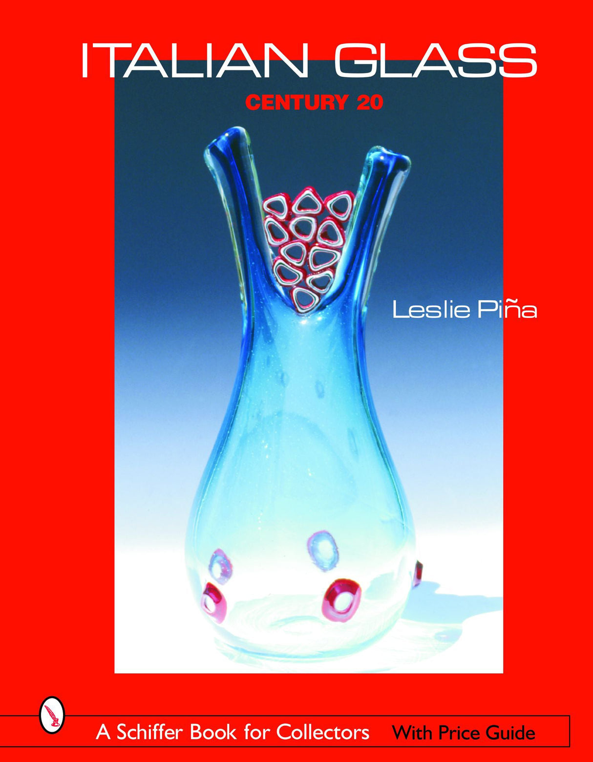 Italian Glass by Schiffer Publishing