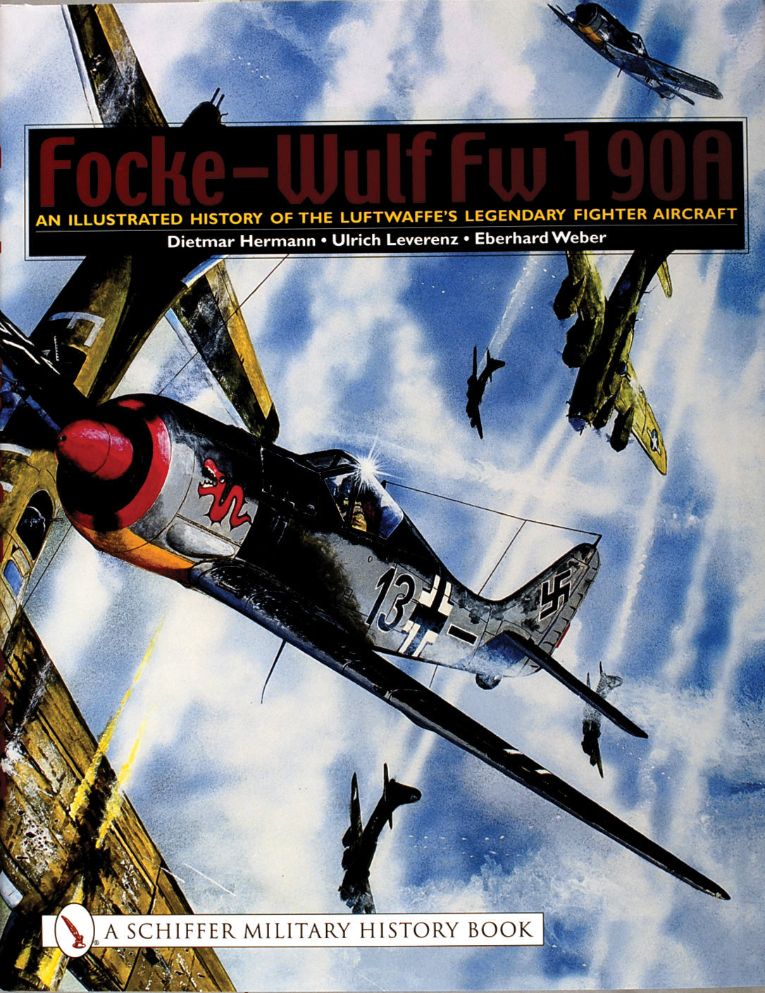 Focke-Wulf Fw 190A by Schiffer Publishing