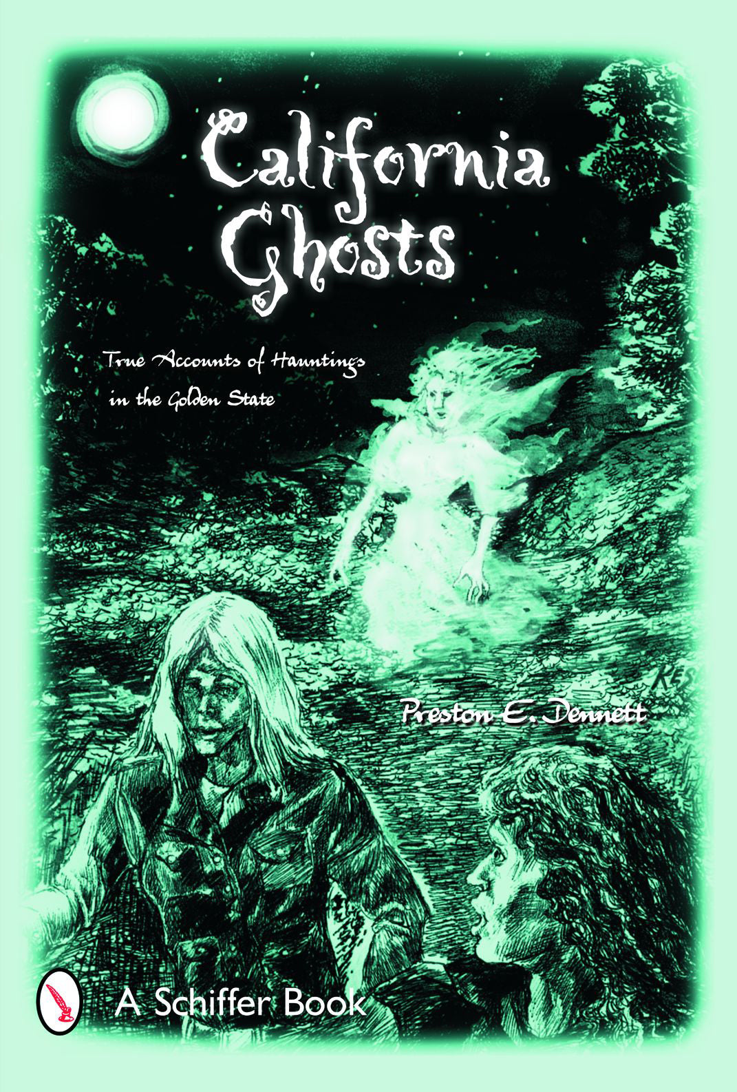 California Ghosts by Schiffer Publishing