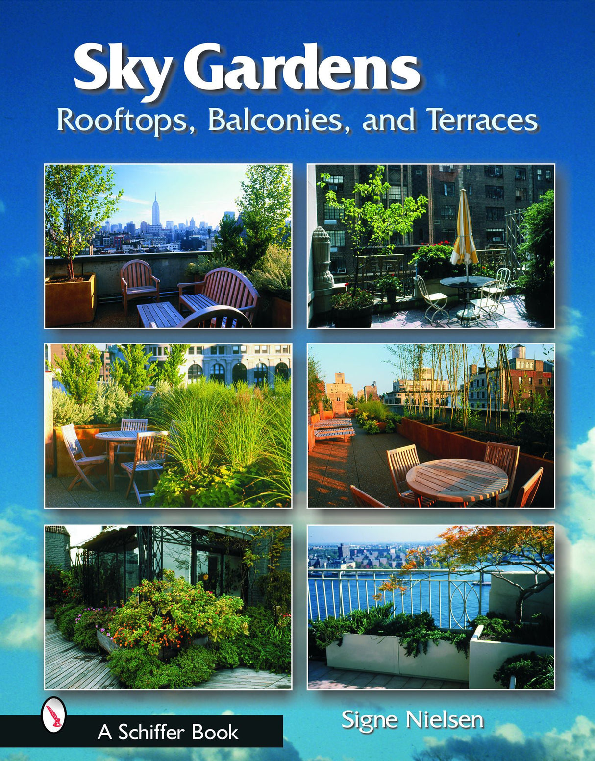 Sky Gardens by Schiffer Publishing