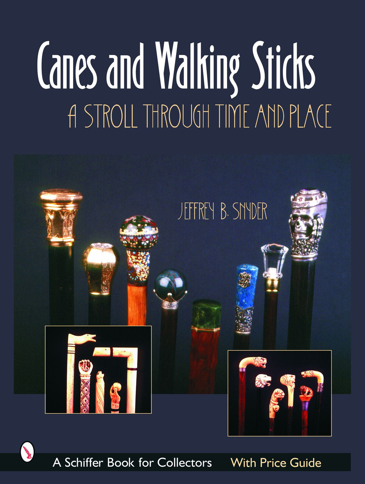 Canes & Walking Sticks by Schiffer Publishing