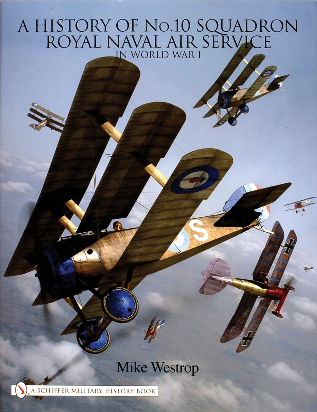 A History of No. 10 Squadron by Schiffer Publishing