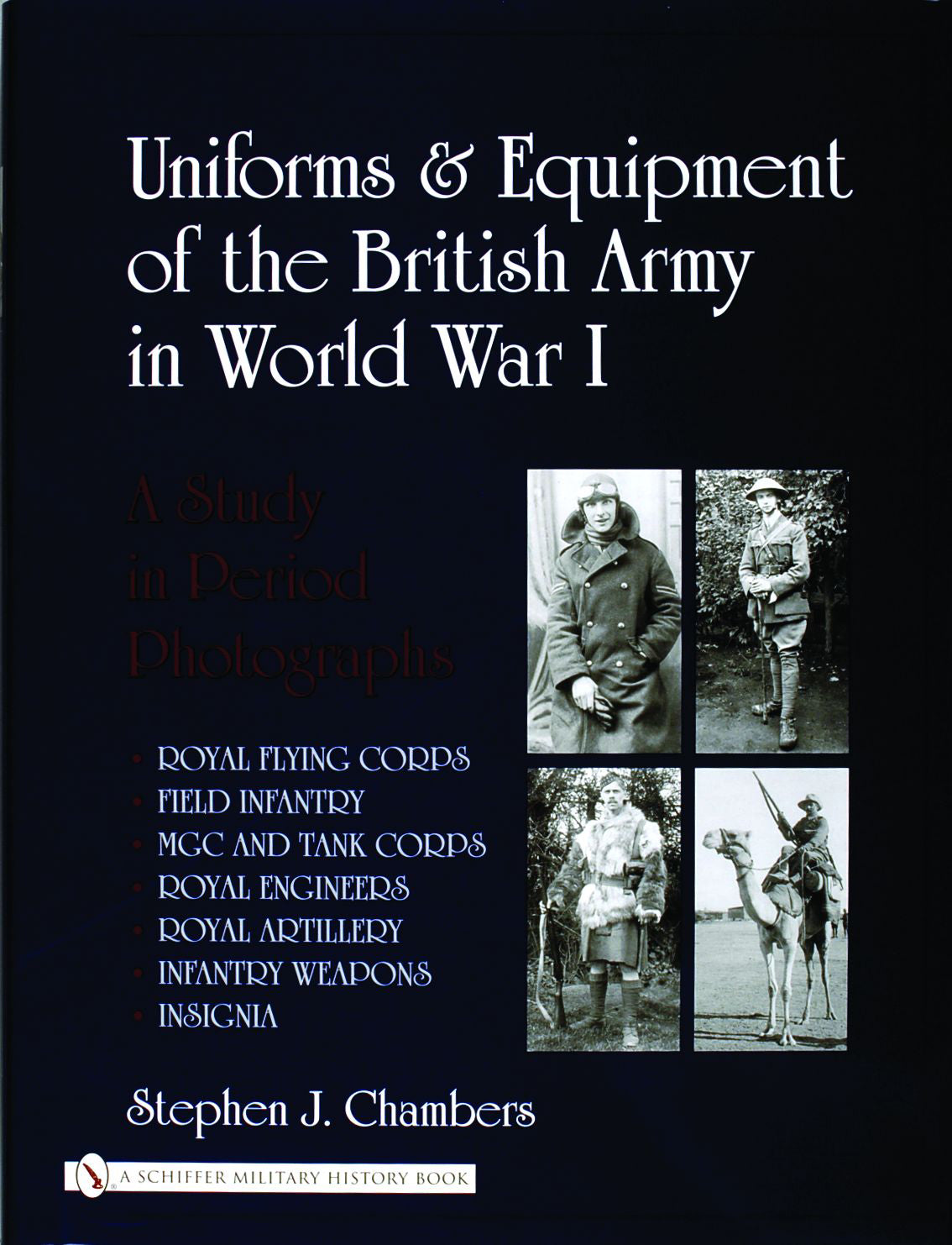 Uniforms & Equipment of the British Army in World War I by Schiffer Publishing