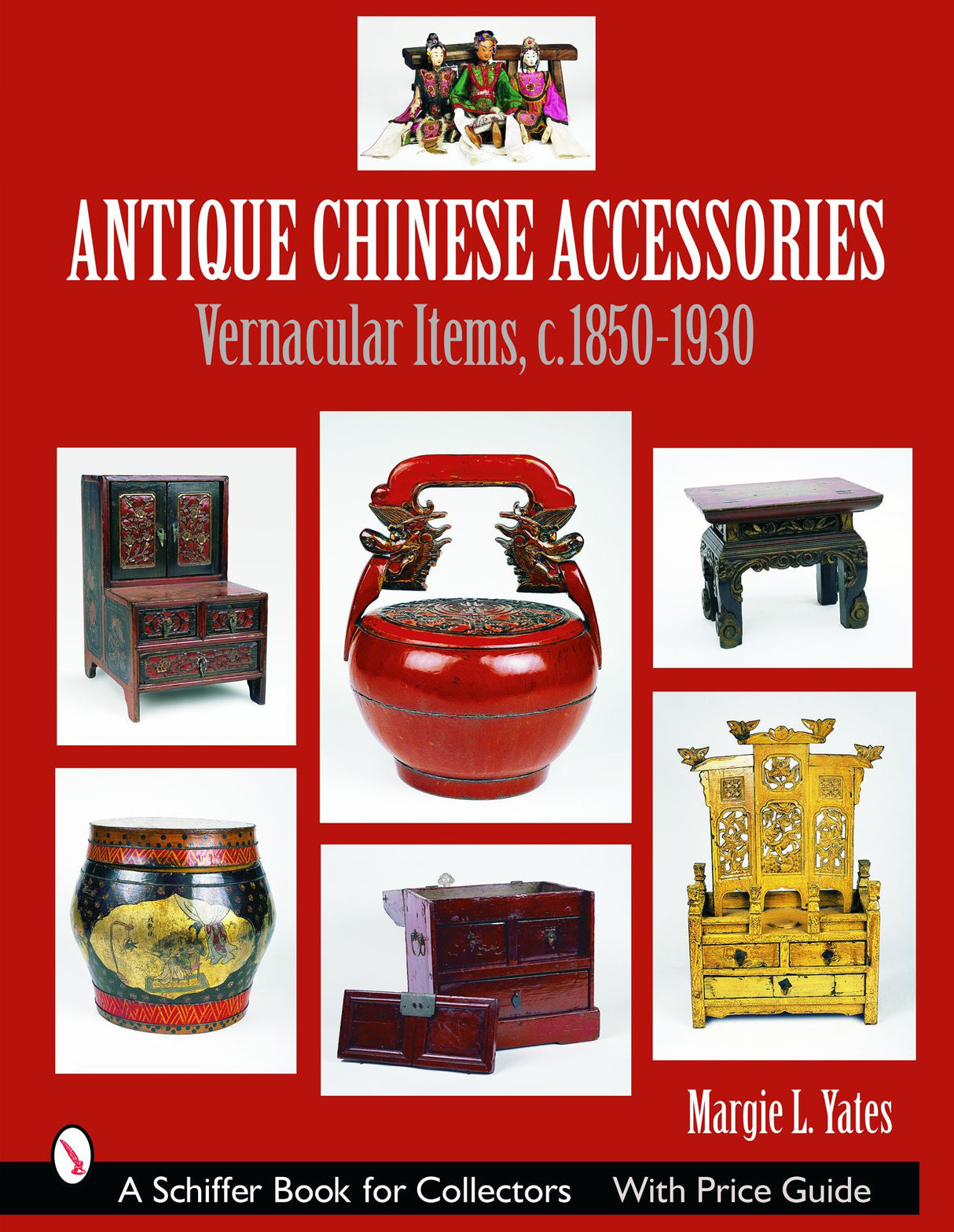 Antique Chinese Accessories by Schiffer Publishing