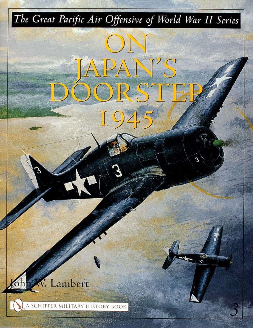 The Great Pacific Air Offensive of World War II by Schiffer Publishing